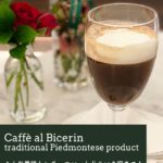 トリノ最古のカフェでいただく絶品チョコレートドリンク「ビチェリン」とは？